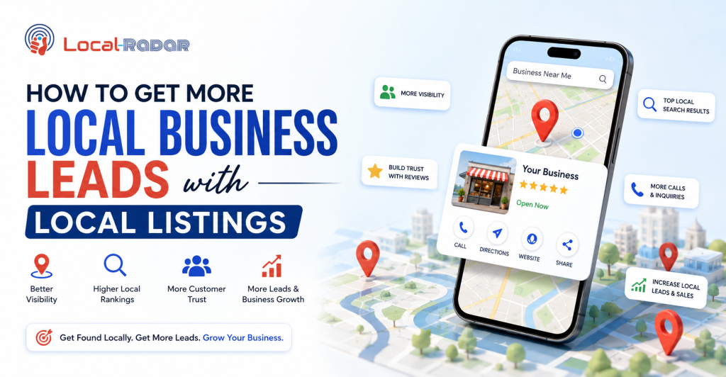 How to Get More Local Business Leads with Local Listings