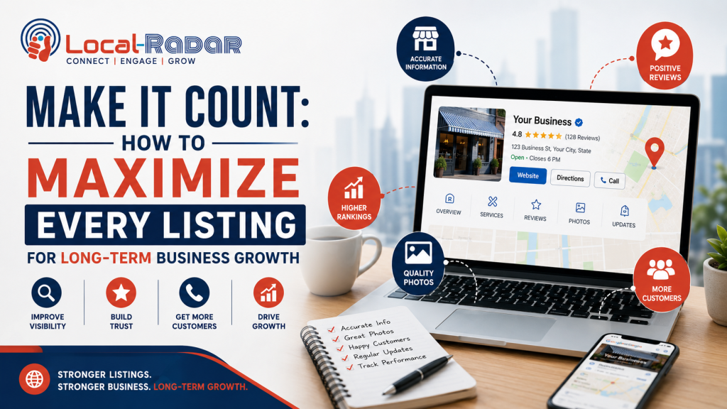 How to Maximize Every Listing for Long-Term Business Growth